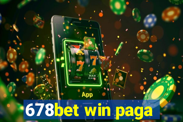 678bet win paga